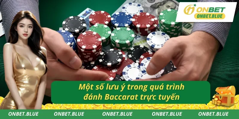 Lưu ý quan trọng khi áp dụng cách đánh Baccarat luôn thắng 