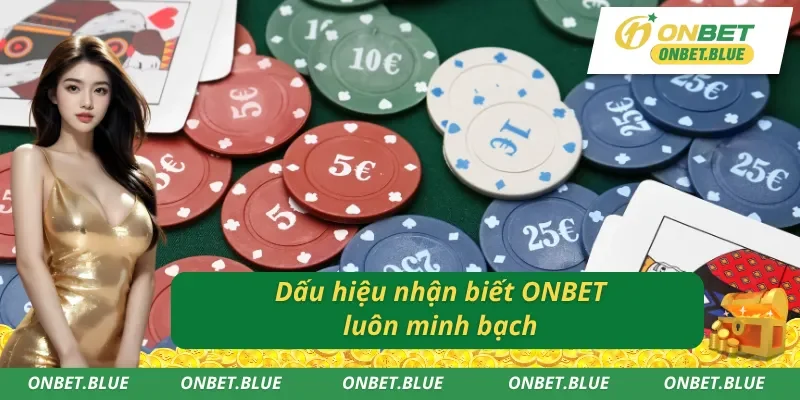 Loại bỏ nghi vấn ONBET có lừa đảo không qua nhiều tiêu chí uy tín